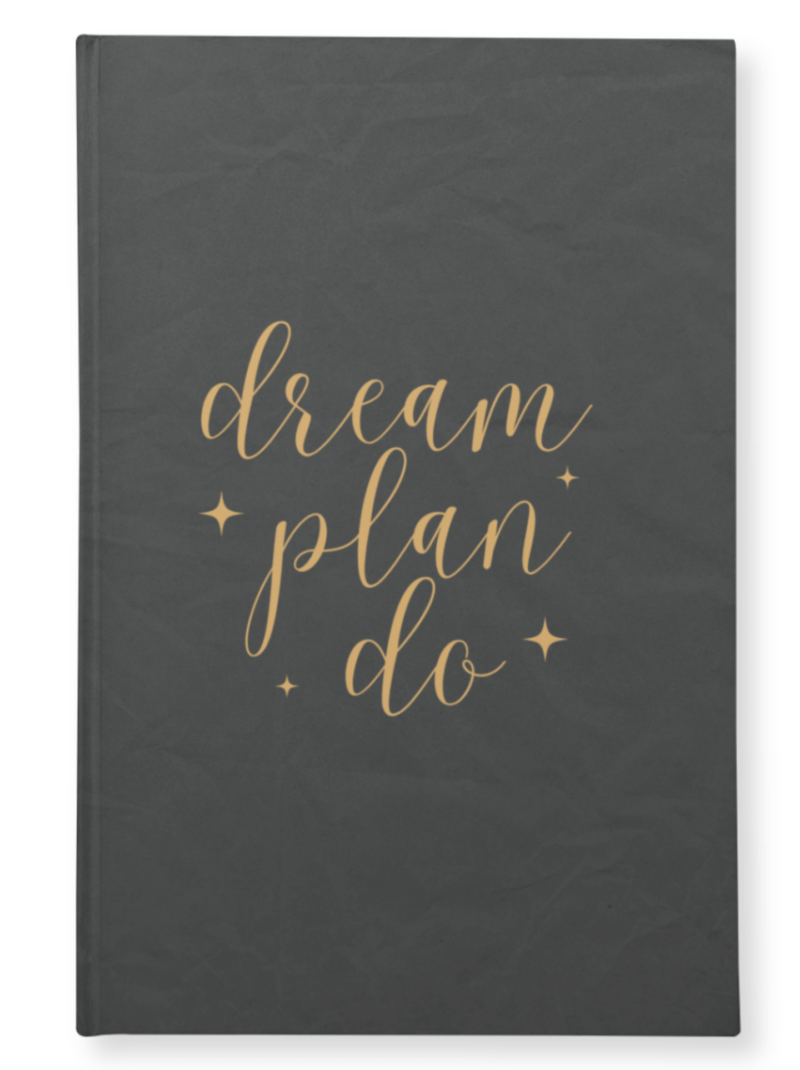 Dream Plan Do