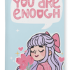 You Are Enough