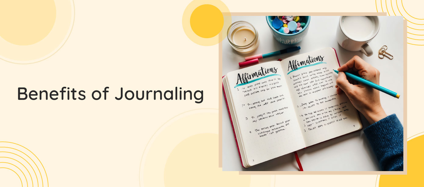 Benefits Of Journaling